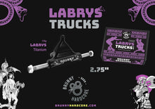 Load image into Gallery viewer, Brunny Hardcore - LABRYS TRUCKS TITANIUM